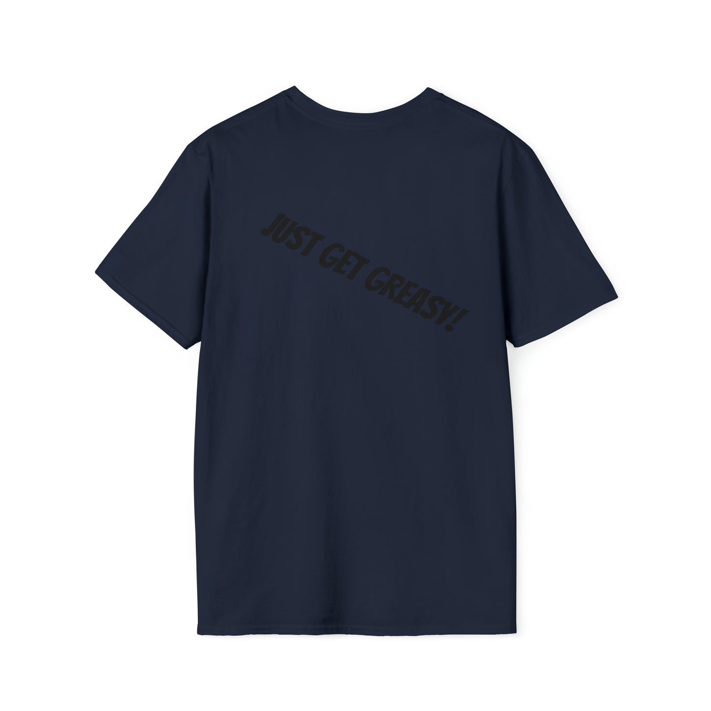 Just get greasy!